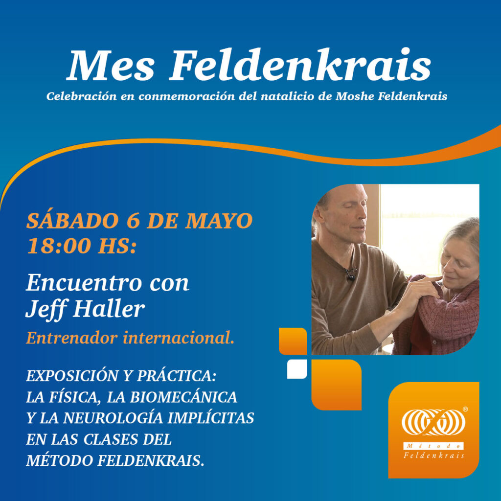 Encuentro con Jeff Haller en el Mes Feldenkrais, mayo 2023